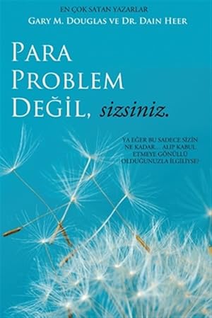 Image du vendeur pour Para Problem Degil, Sizsiniz - Money Isn't Turkish -Language: turkish mis en vente par GreatBookPrices