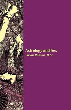 Imagen del vendedor de Astrology and Sex a la venta por GreatBookPrices