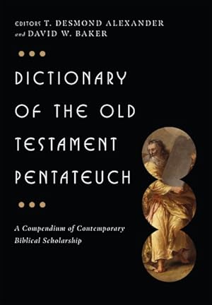 Immagine del venditore per Dictionary of the Old Testament : Pentateuch venduto da GreatBookPrices