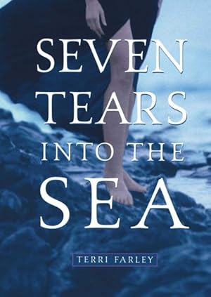 Bild des Verkufers fr Seven Tears Into The Sea zum Verkauf von GreatBookPrices