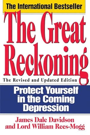 Bild des Verkufers fr Great Reckoning : Protect Yourself in the Coming Depression zum Verkauf von GreatBookPrices