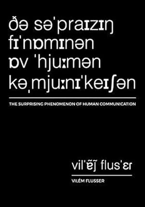 Bild des Verkufers fr The Surprising Phenomenon of Human Communication zum Verkauf von GreatBookPrices