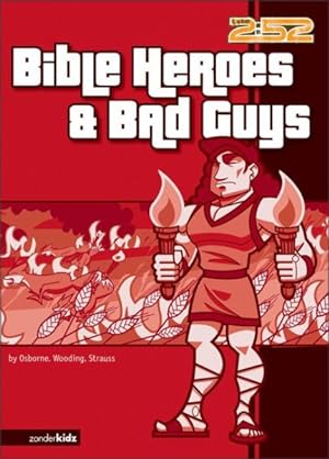 Image du vendeur pour Bible Heroes & Bad Guys mis en vente par GreatBookPrices
