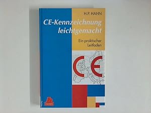 Bild des Verkufers fr CE-Kennzeichnung leichtgemacht: Ein praktischer Leitfaden zum Verkauf von ANTIQUARIAT FRDEBUCH Inh.Michael Simon