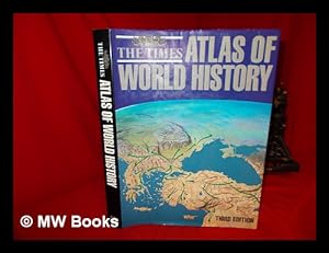 Image du vendeur pour The Times atlas of world history / edited by Geoffrey Barraclough mis en vente par MW Books