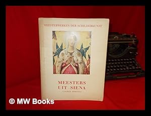 Seller image for Meesters uit Siena for sale by MW Books