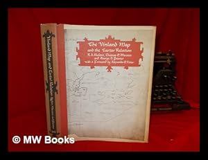 Immagine del venditore per The Vinland map and the Tartar relation / by R. A. Skelton, Thomas E. Marston, and George D. Painter for the Yale University Library. With a foreword by Alexander O. Vietor venduto da MW Books