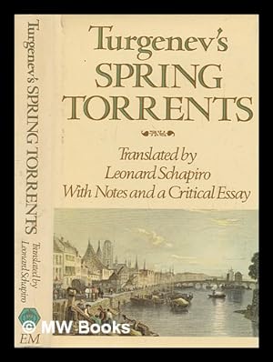 Seller image for Turgenev's 'Spring torrents' / translated by Leonard Schapiro for sale by MW Books