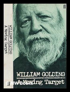 Imagen del vendedor de A moving target / William Golding a la venta por MW Books