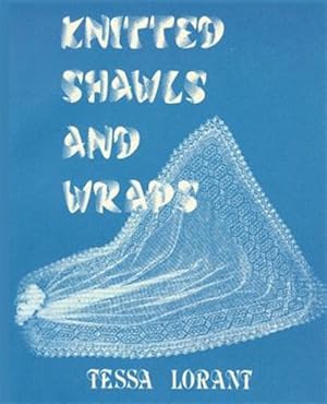 Image du vendeur pour Knitted Shawls & Wraps mis en vente par GreatBookPrices
