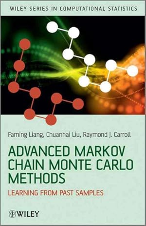 Seller image for Advanced Markov Chain Monte Carlo Methods : Learning from Past Samples for sale by GreatBookPrices