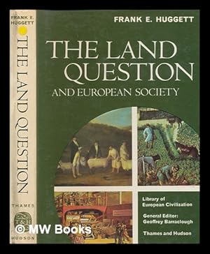 Seller image for The land question and European society / [by] Frank E. Huggett for sale by MW Books