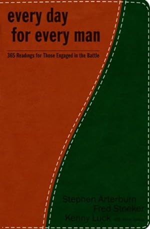 Imagen del vendedor de Everyday for Every Man : 365 Readings For Those Engaged In The Battle a la venta por GreatBookPrices