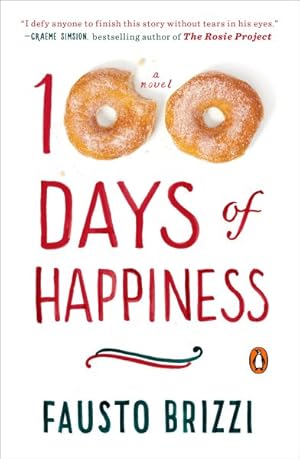 Seller image for 100 Days of Happiness for sale by GreatBookPrices