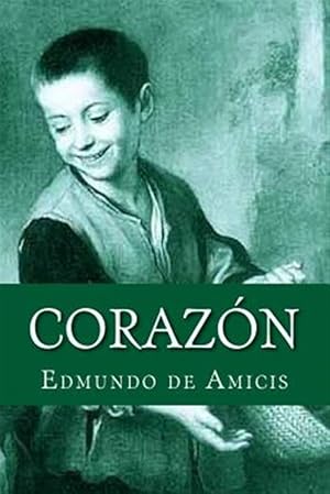 Imagen del vendedor de Corazon -Language: spanish a la venta por GreatBookPrices