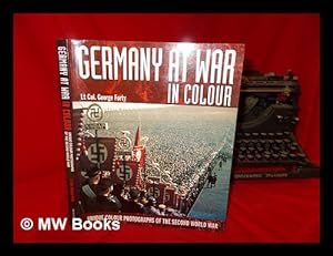 Seller image for Germany at war in colour : unique colour photographs of the Second World War for sale by MW Books