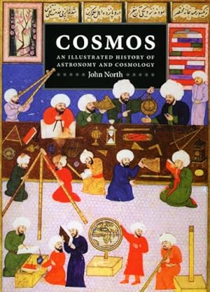 Seller image for Cosmos : An Illustrated History of Astronomy and Cosmology for sale by GreatBookPrices