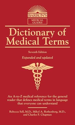 Image du vendeur pour Dictionary of Medical Terms mis en vente par GreatBookPrices