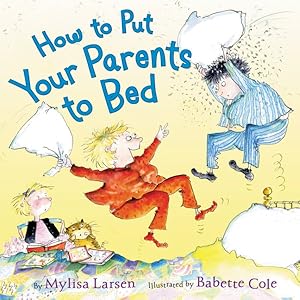 Bild des Verkufers fr How to Put Your Parents to Bed zum Verkauf von GreatBookPrices