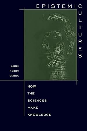 Immagine del venditore per Epistemic Cultures : How the Sciences Make Knowledge venduto da GreatBookPrices