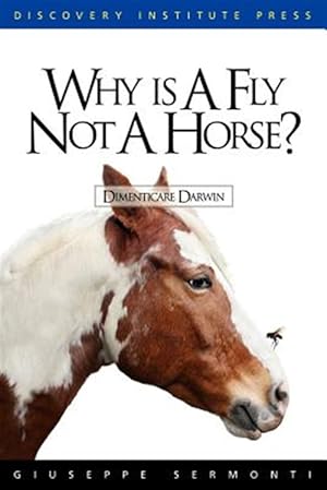 Bild des Verkufers fr Why Is a Fly Not a Horse? zum Verkauf von GreatBookPrices