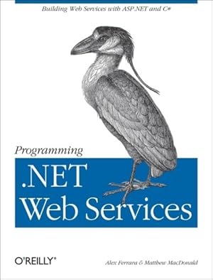 Seller image for Programming .Net Web Services for sale by GreatBookPrices