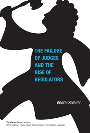 Imagen del vendedor de Failure of Judges and the Rise of Regulators a la venta por GreatBookPrices