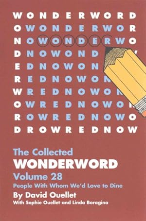 Seller image for Collected Wonderword : People With Whom We'd Love to Dine for sale by GreatBookPrices