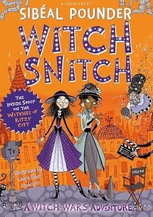 Imagen del vendedor de Witch Snitch : The Inside Scoop on the Witches of Ritzy City a la venta por GreatBookPrices