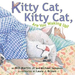 Seller image for Kitty Cat, Kitty Cat, Are You Waking Up? for sale by GreatBookPrices
