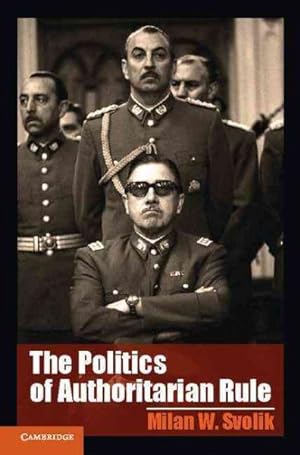 Immagine del venditore per Politics of Authoritarian Rule venduto da GreatBookPrices