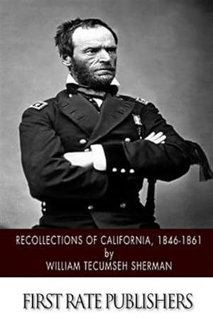 Seller image for Recollections of California, 1846-1861 for sale by GreatBookPrices