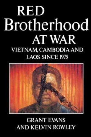 Seller image for Red Brotherhood at War : Vietnam, Cambodia and Laos Since 1975 for sale by GreatBookPrices
