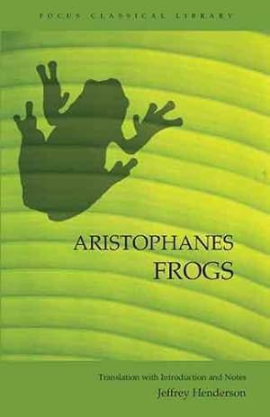 Imagen del vendedor de Aristophanes : Frogs a la venta por GreatBookPrices