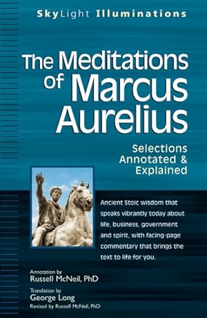 Image du vendeur pour Meditations of Marcus Aurelius : Selections Annotated and Explained mis en vente par GreatBookPrices