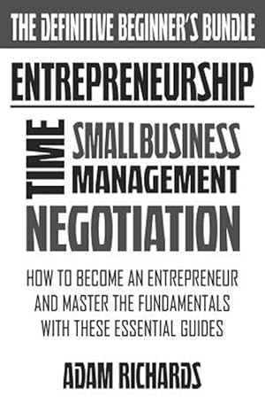 Seller image for Entrepreneurship : The Definitive Beginner's Bundle for sale by GreatBookPrices