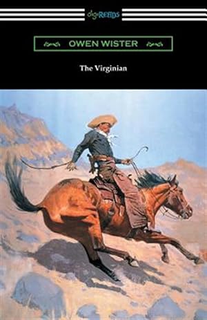 Seller image for The Virginian (with an Introduction by Struthers Burt) for sale by GreatBookPrices