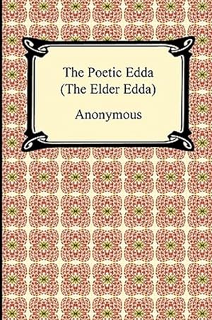 Image du vendeur pour Poetic Edda : The Elder Edda mis en vente par GreatBookPrices