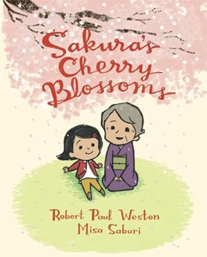 Seller image for Sakura's Cherry Blossoms for sale by GreatBookPrices