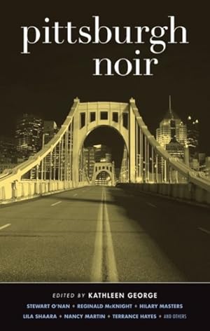 Seller image for Pittsburgh Noir for sale by GreatBookPrices