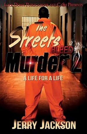 Seller image for The Streets Bleed Murder 2: A Life for a Life for sale by GreatBookPrices