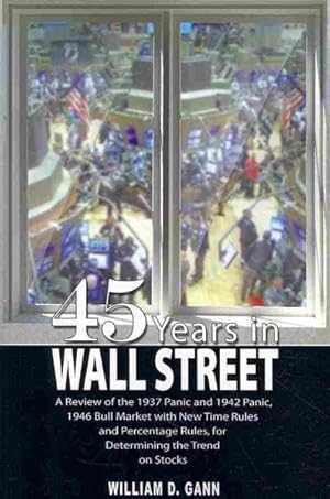 Bild des Verkufers fr 45 Years in Wall Street zum Verkauf von GreatBookPrices