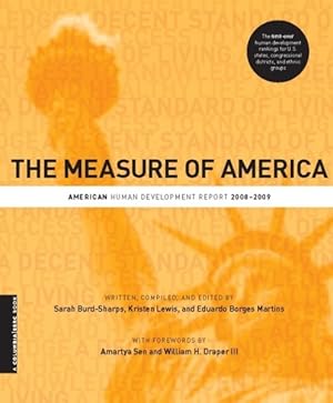 Bild des Verkufers fr Measure of America : American Human Development Report, 2008-2009 zum Verkauf von GreatBookPrices