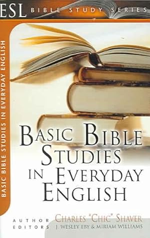Seller image for Basic Bible Studies In Everyday English : For New And Growing Christians for sale by GreatBookPrices