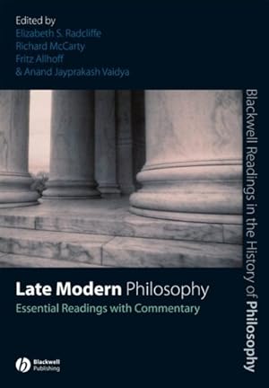 Bild des Verkufers fr Late Modern Philosophy : Essential Readings With Commentary zum Verkauf von GreatBookPrices
