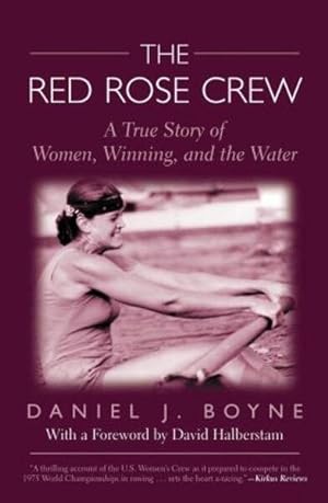 Seller image for Red Rose Crew : A True Story of Women, Winning, and the Water for sale by GreatBookPrices