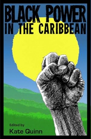 Immagine del venditore per Black Power in the Caribbean venduto da GreatBookPrices