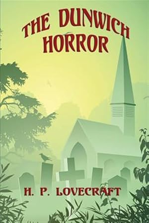 Image du vendeur pour The Dunwich Horror mis en vente par GreatBookPrices