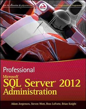 Imagen del vendedor de Professional Microsoft SQL Server 2012 Administration a la venta por GreatBookPrices