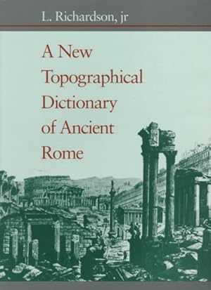 Seller image for New Topographical Dictionary of Ancient Rome for sale by GreatBookPrices